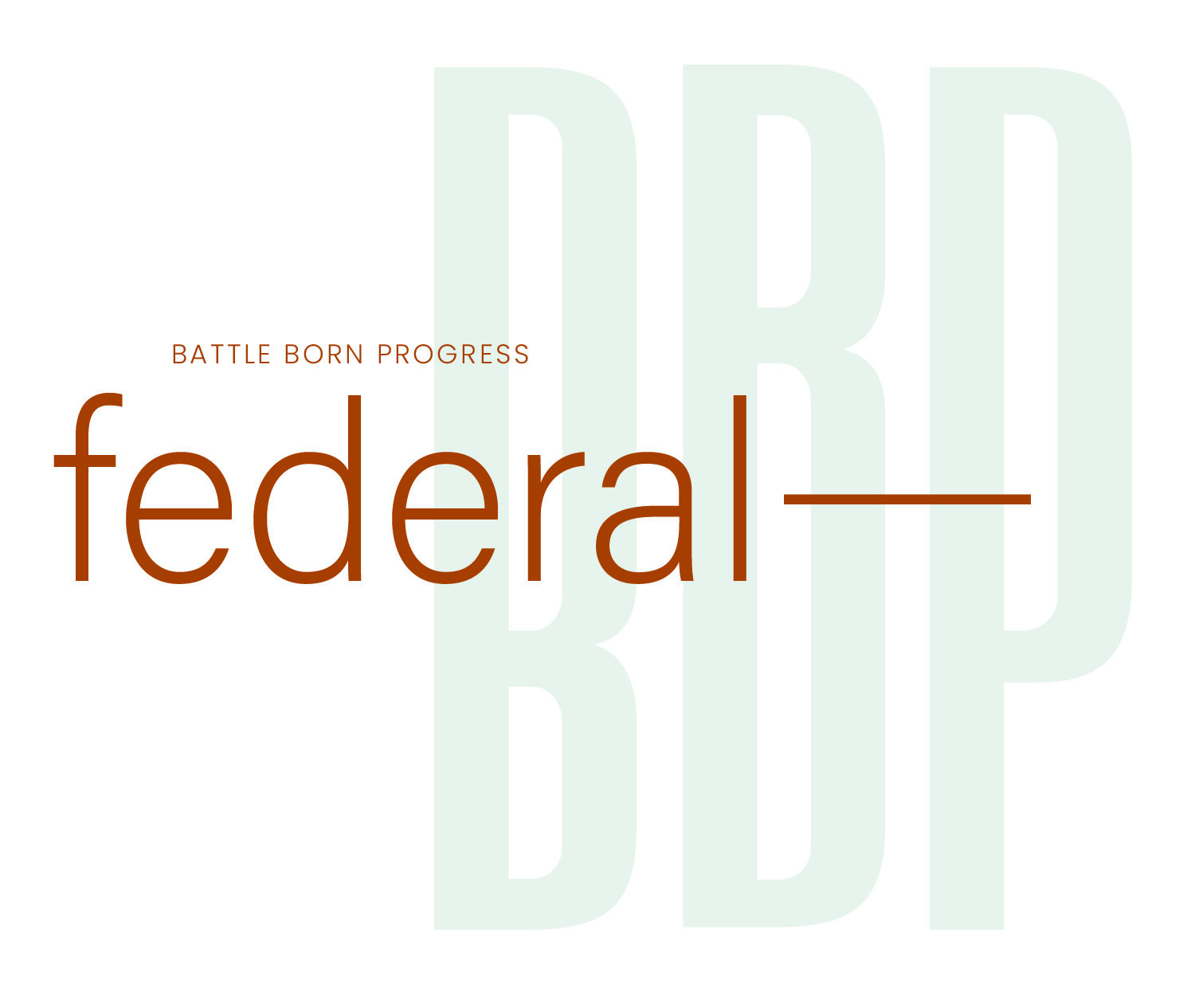 Battle Born Progress Federal